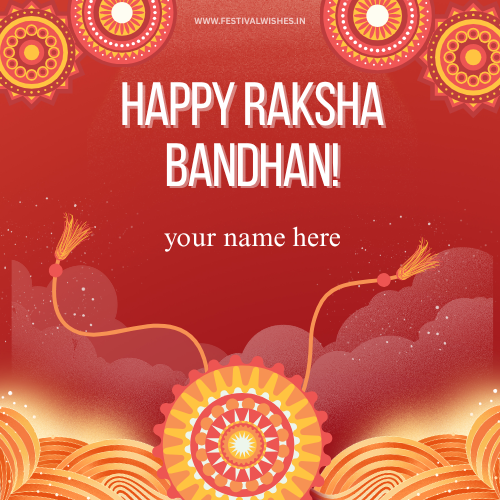 Happy Raksha Bandhan Wishes with Your Name Online
