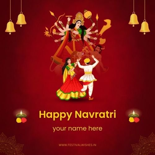Navratri Wishing Card – Create Personalized Wishes Online Navratri Wishing Card – Create Personalized Wishes Online
