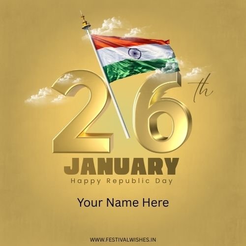 Republic Day Card with Name – Create Patriotic Wishes